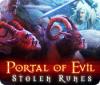 Portal of Evil: Stolen Runes spel