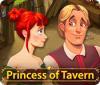 Princess of Tavern spel