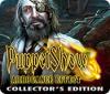 Puppet Show: Arrogance Effect Collector's Edition spel