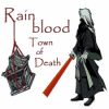 Rainblood: Town of Death spel