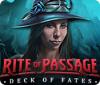 Rite of Passage: Deck of Fates spel