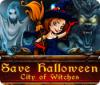 Save Halloween: City of Witches spel