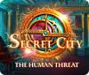 Secret City: The Human Threat spel