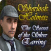 Sherlock Holmes - The Secret of the Silver Earring spel