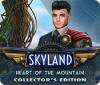 Skyland: Heart of the Mountain Collector's Edition spel