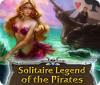 Solitaire Legend of the Pirates spel