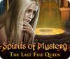 Spirits of Mystery: The Last Fire Queen spel