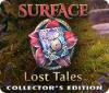 Surface: Lost Tales Collector's Edition spel