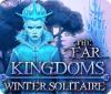 The Far Kingdoms: Winter Solitaire spel