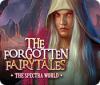 The Forgotten Fairytales: The Spectra World spel