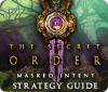 The Secret Order: Masked Intent Strategy Guide spel