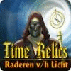 Time Relics: Raderen v/h Licht spel