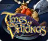 Times of Vikings spel