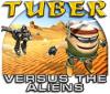 Tuber versus the Aliens spel