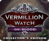Vermillion Watch: In Blood Collector's Edition spel