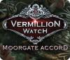 Vermillion Watch: Moorgate Accord spel