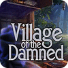 Village Of The Damned spel