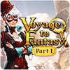 Voyage To Fantasy: Part 1 spel