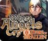 Where Angels Cry: Tears of the Fallen spel