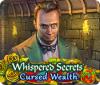 Whispered Secrets: Cursed Wealth spel