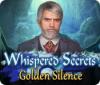 Whispered Secrets: Golden Silence spel