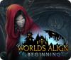 Worlds Align: Beginning spel